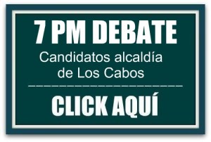 ENLACE EN VIVO DEBATE LOS CABOS