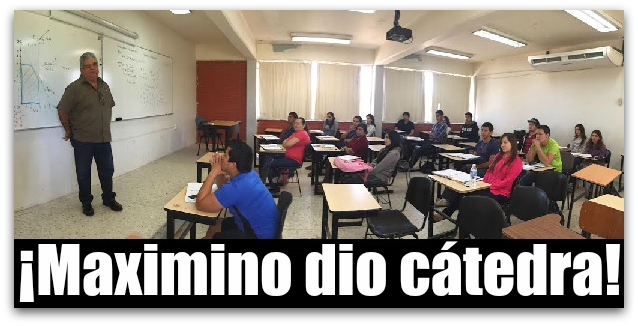 MAXIMINO CON LOS DEL TEC